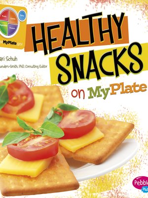 cover image of Healthy Snacks on My Plate